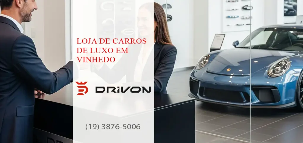 Loja de Carros de Luxo em Vinhedo